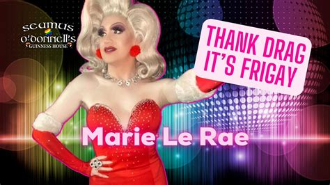 Thank Drag its FriGay - Marie La Rae, Seamus O'Donnell's, Bristol, 18 ...