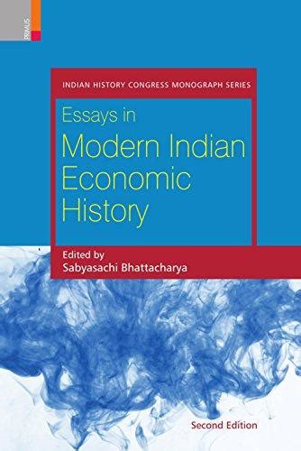 Essays in modern Indian economic history, ed. with intro. by Sabyasach