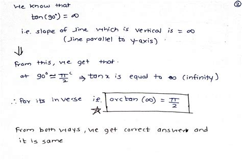 [Solved] why is arctan of infinity gives pi/2? you are welcome to use ...