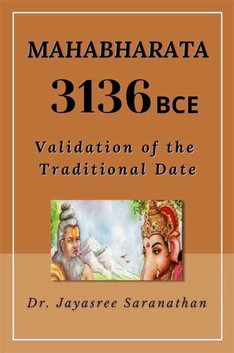 MAHABHARATA 3136 BCE: Validation of the Traditional Date eBook ...