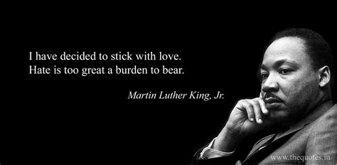 i have decided to stick with love quote - Google Search | Martin luther ...