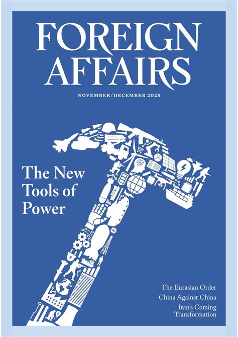Foreign Affairs – November/December 2025 – Charlotte Street Magazines