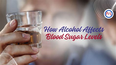 How Alcohol Affects Blood Sugar Levels
