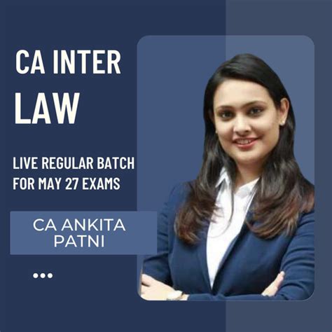 CA Foundation & CA Inter Law Batches - CA Ankita Patni – CA Point