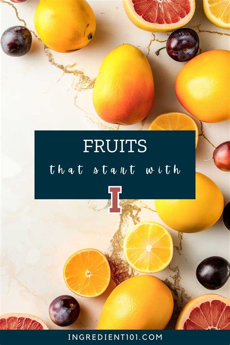 Fruits That Start With G: Ultimate List Of 20+ Fruit - Ingredient 101