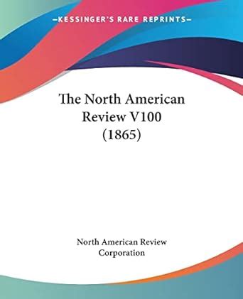 Buy The North American Review: 100 Book Online at Low Prices in India ...