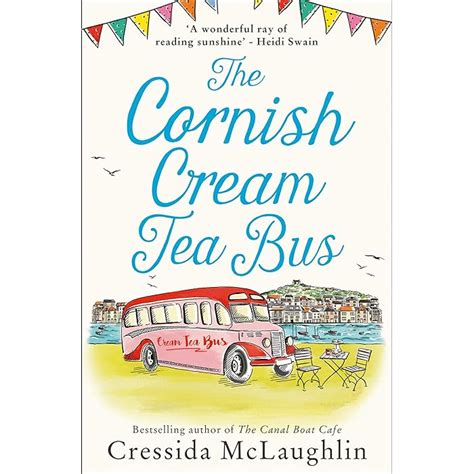 Buy The Cornish Cream Tea Bus: The most heartwarming romance to escape ...