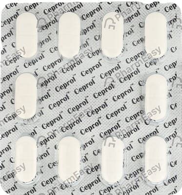Ceprol 600 MG Tablet (10): Uses, Side Effects, Price & Dosage | PharmEasy