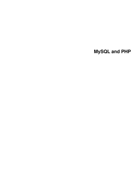 Apis-php-en - Php apis - MySQL and PHP Abstract This manual describes ...