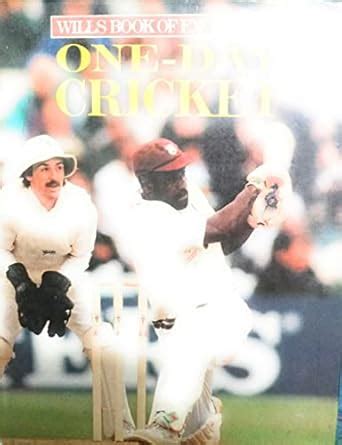 Buy One Day Cricket (Wills book of excellence) Book Online at Low ...