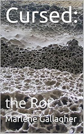Cursed: the Rot eBook : Gallagher, Marlene: Amazon.in: Kindle Store