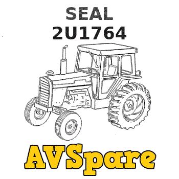 SEAL 2U1764 - Caterpillar | AVSpare.com