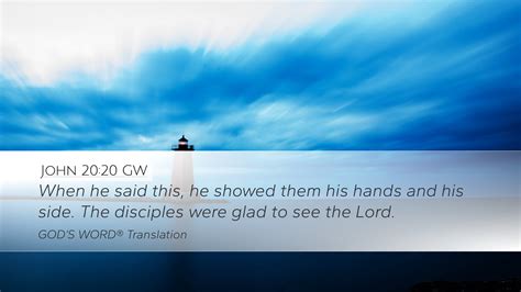 John 20:20 GW Desktop Wallpaper - When he said this, he showed them his ...