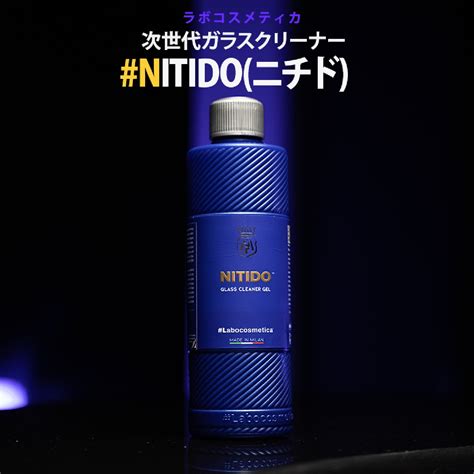 Labocosmetica NITIDO（ニチド）高透明ガラスクリーナー ラボコスメティカ | KYOTO DETAIL online shop