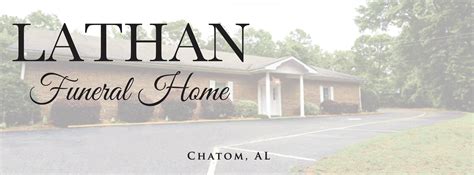 Lathan Funeral Home- Chatom | Chatom AL