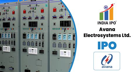 Avana Electrosystem IPO: Key Dates, Price, GMP, Review & Financials