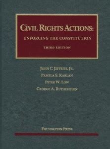 Civil Rights Actions: Enforcing the Constitution: Buy Civil Rights ...
