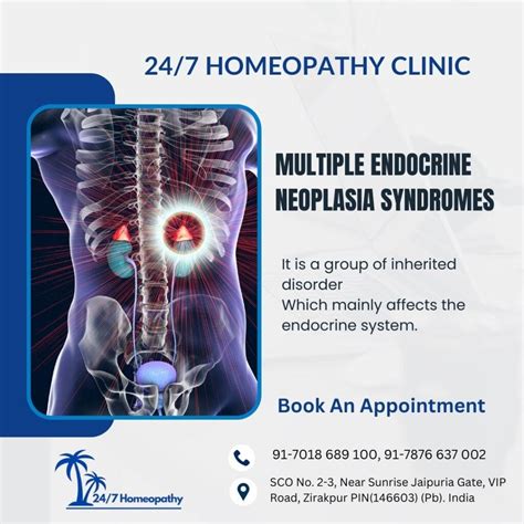 MULTIPLE ENDOCRINE NEOPLASIA SYNDROMES - 247homeopathy