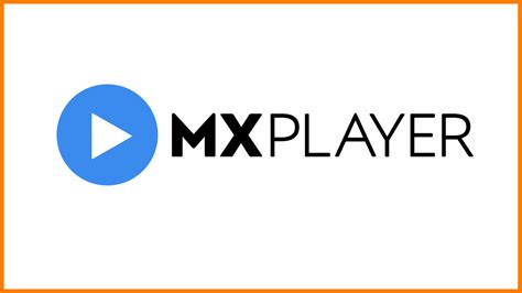 Cập Nhật Mới Mx Player Miễn Phí 100% - Cuahangbakingsoda.com