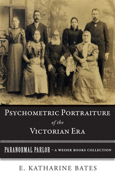 Psychometric Portraiture of the Victorian Era: Paranormal Parlor, A ...