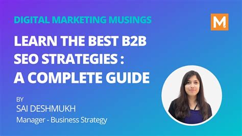 15 Best Practices for Creating Your B2B SEO Strategy