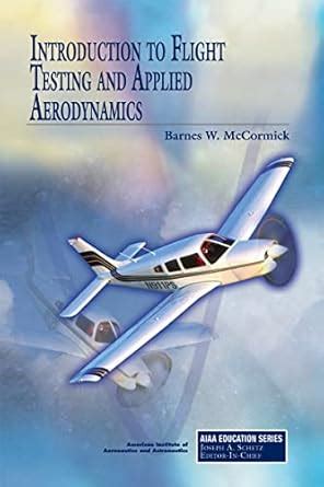 Buy Introduction to Flight Testing and Applied Aerodynamics (AIAA ...
