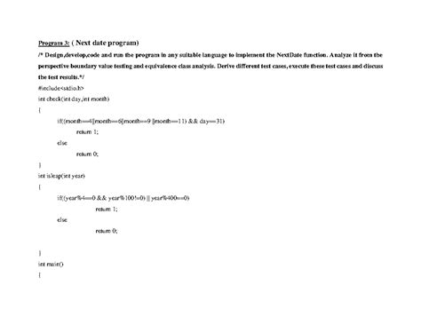 Program 3 - nothing much - Program 3: ( Next date program) /* Design ...