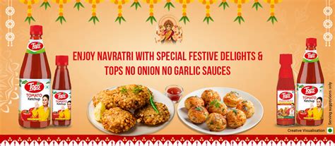 Navratri Feasting: Flavourful Options with TOPS NONG Sauces