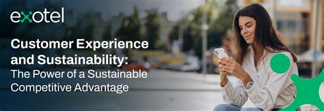 Customer Experience & Sustainability: A New Competitive Edge