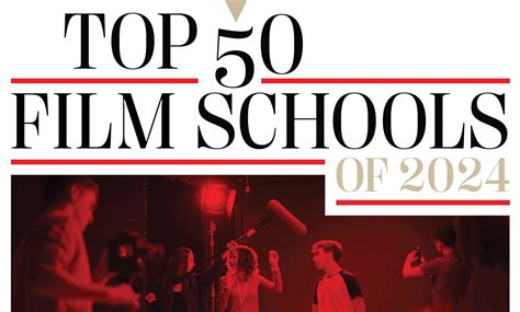 The Top 50 Film Schools of 2024