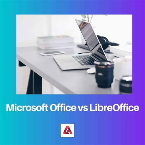Microsoft Office vs LibreOffice: Diferença e Comparação