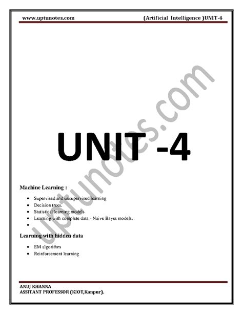 AI ques ans Unit 4 - Lecture notes 4 - ####### ANUJ KHANNA UNIT ...