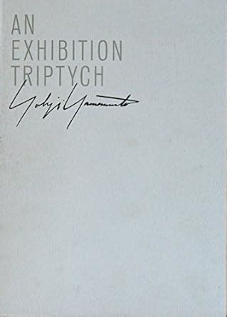 Buy Yohji Yamamoto: An Exhibition Triptych Book Online at Low Prices in ...