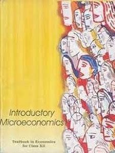 Introductory Microeconomics Textbook In Economics For Class XI: Buy ...
