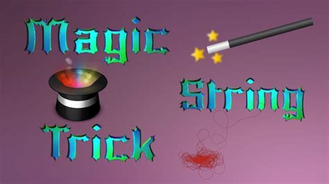 Image result for Magic String Tricks