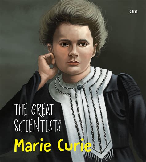 Buy The Great Scientists- Marie Curie (Inspiring biography of the World ...