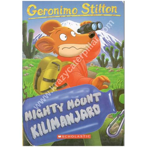 Geronimo Stilton #41: Mighty Mount Kilimanjaro - Paperback – Krazy ...