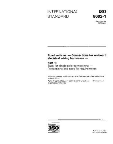 ISO 8092-1:1996, Road vehicles - Connections for on-board electrical ...