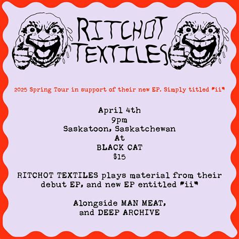 Ritchot Textiles w/ Man Meat & Deep Archive, 801 Broadway Ave ...