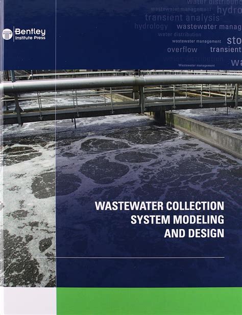 Wastewater Collection System Modeling and Design : Haestad Methods ...