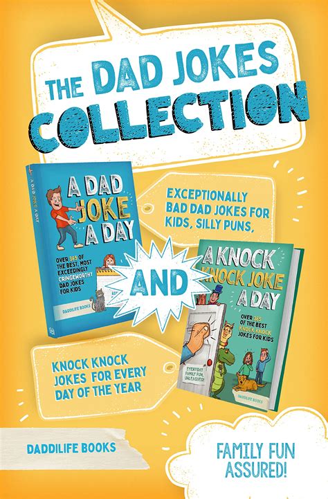 The Dad Jokes Collection: Exceptionally Bad Dad Jokes For Kids, Silly ...