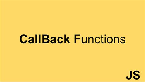 Image result for JavaScript Find Callback