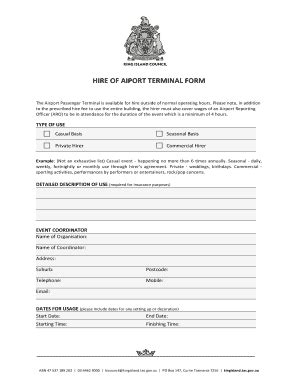 Fillable Online HIRE OF AIPORT TERMINAL FORM - kingisland.tas.gov.au ...