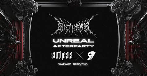 UNREAL WARSAW 2025 | Afterparty with SINTHESIS | 01/06/2025, Backstreet ...