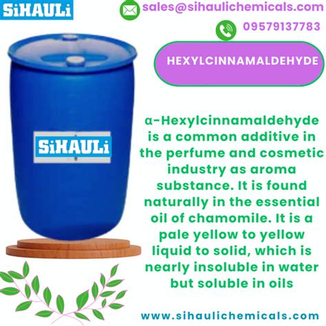Hexyl Cinnamic Aldehyde | Sihauli Chemicals