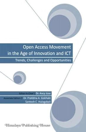 Buy Open access movement in the age of innovation and ICT : trends ...