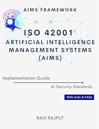 ISO 42001 Artificial Intelligence Management Systems (AIMS ...