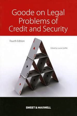 Buy Goode on Legal Problems of Credit and Security Book Online at Low ...