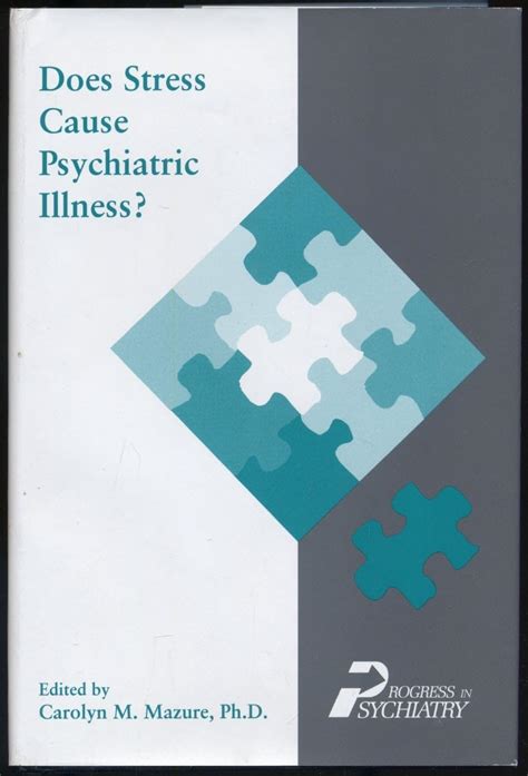 Buy Does Stress Cause Psychiatric Illness? (Progress in Psychiatry ...