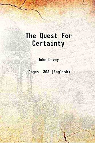Amazon.in: Buy The Quest For Certainty a study of the relation of ...